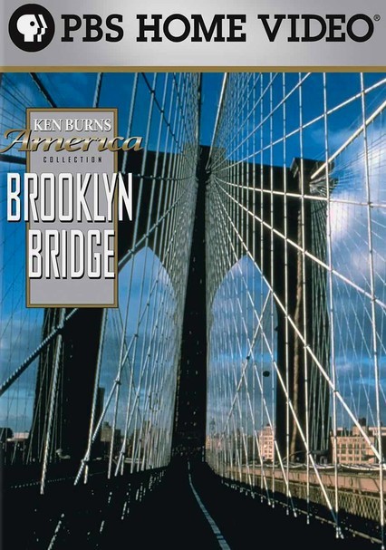 Wednesday Movie Night - Ken Burns' America: Brooklyn Bridge