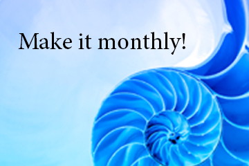 Make It Monthly!